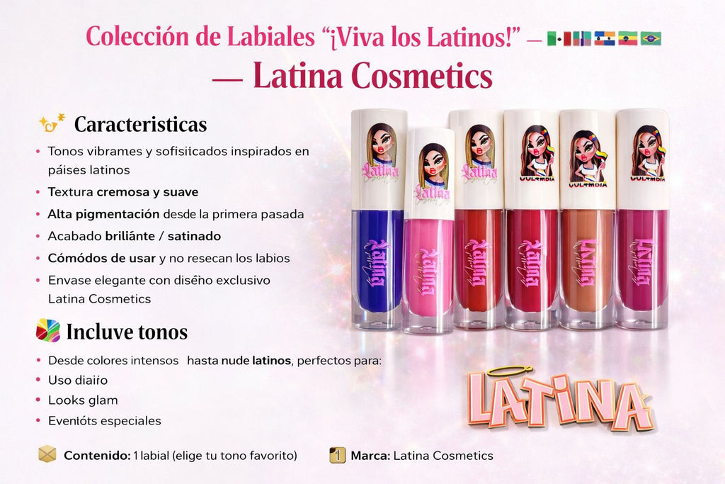 COLECCIÓN DE LABIALES “¡VIVA LOS LATINOS!” – LATINA COSMETICS